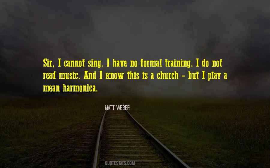 Quotes About Church Music #1100114