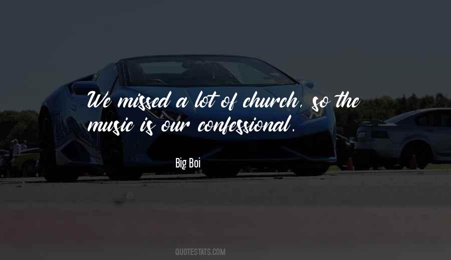 Quotes About Church Music #577303