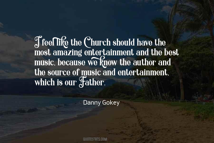 Quotes About Church Music #643355