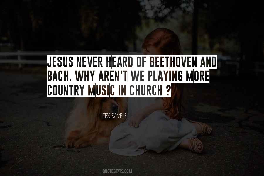 Quotes About Church Music #970685