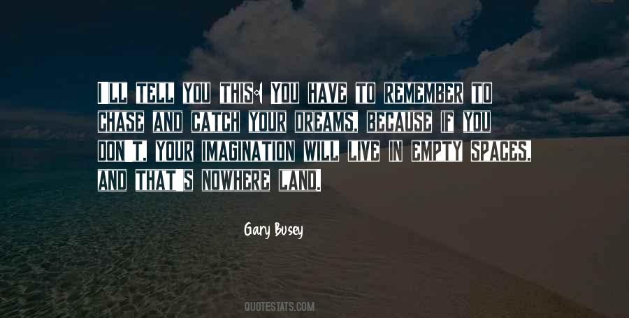 Live In Your Dreams Quotes #1266920