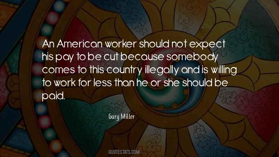 American Worker Quotes #1801759