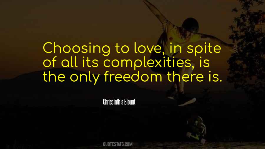 Quotes About Choosing Love #680902