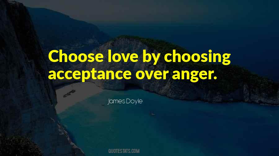 Quotes About Choosing Love #785328