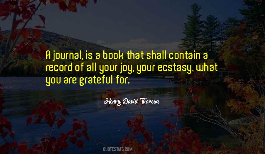 Ecstasy Of Joy Quotes #1507241