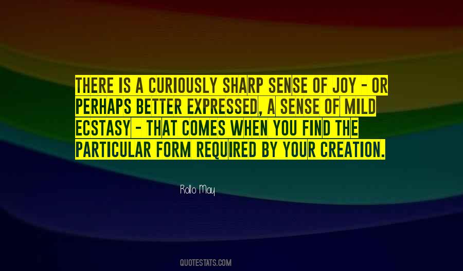 Ecstasy Of Joy Quotes #1633983