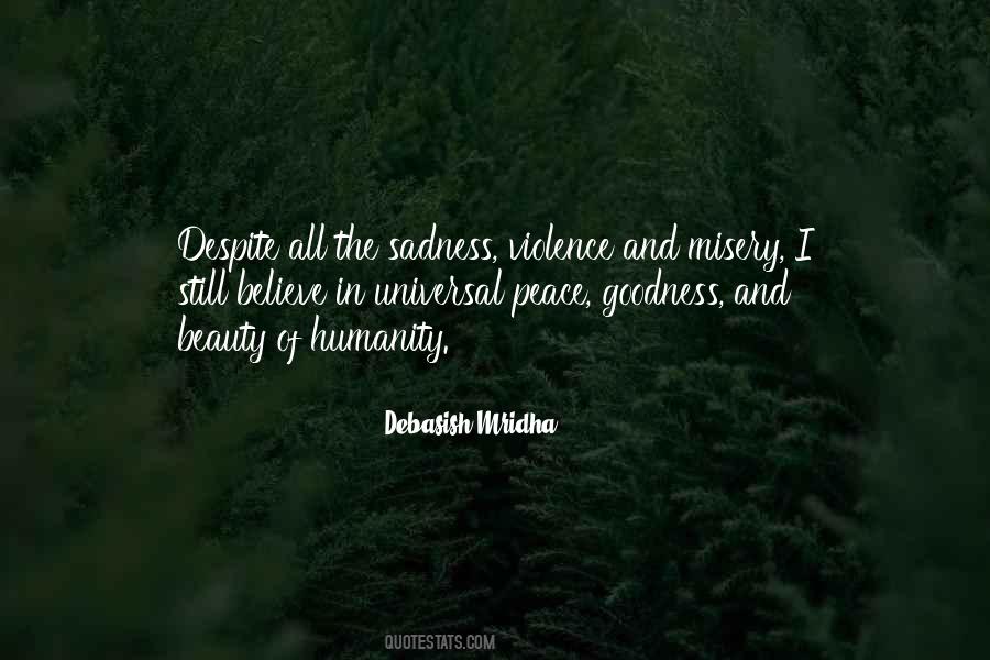 Quotes About Goodness Of Humanity #146396