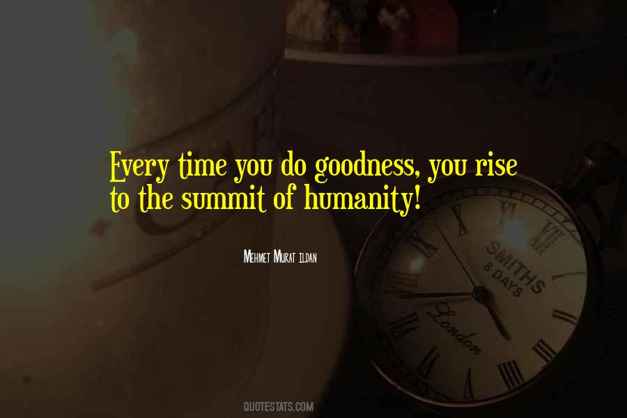 Quotes About Goodness Of Humanity #188671