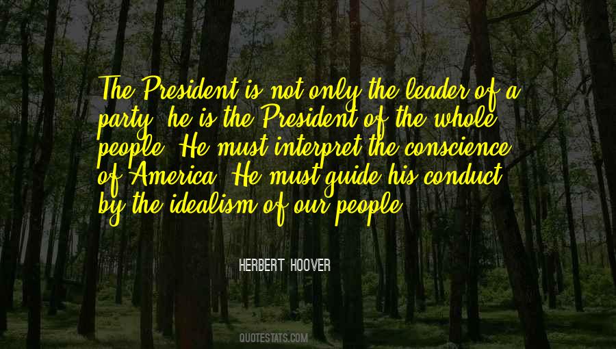 President Hoover Quotes #1465572