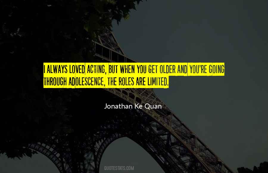 Quotes About Adolescence #109040 Quotes About Adolescence #109040
