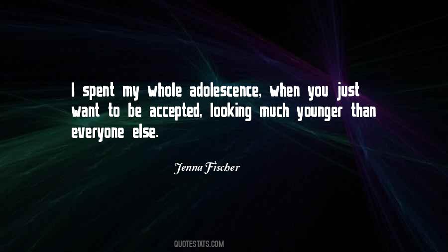 Quotes About Adolescence #1251747