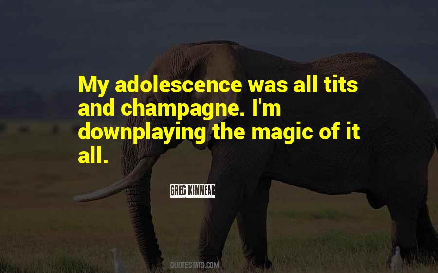 Quotes About Adolescence #125702 Quotes About Adolescence #125702