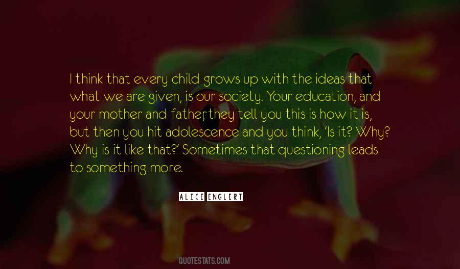 Quotes About Adolescence #1262728
