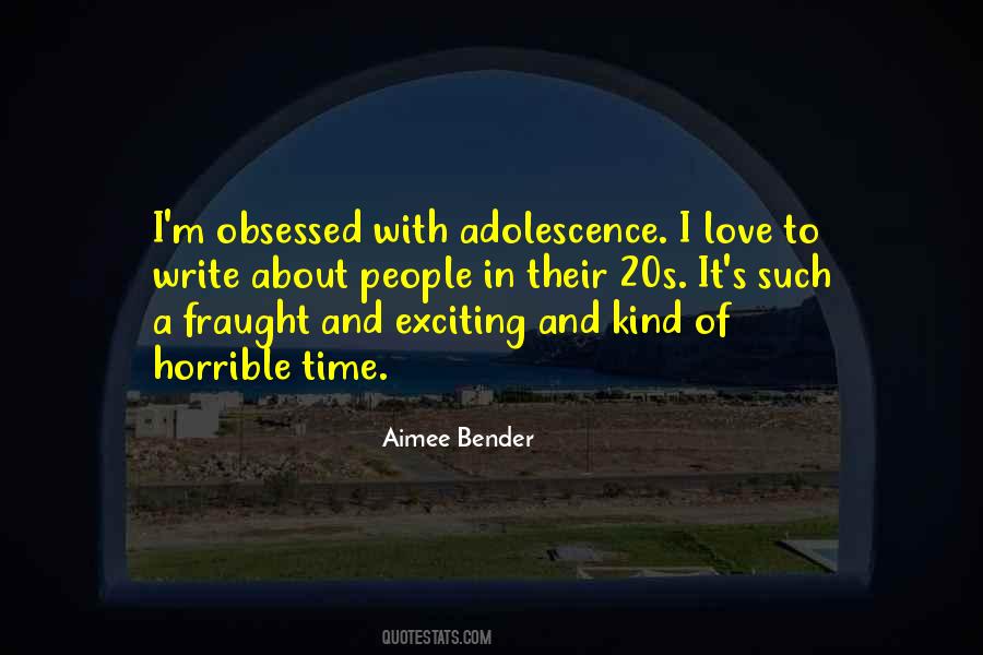 Quotes About Adolescence #1374194