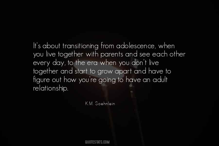 Quotes About Adolescence #261169 Quotes About Adolescence #261169