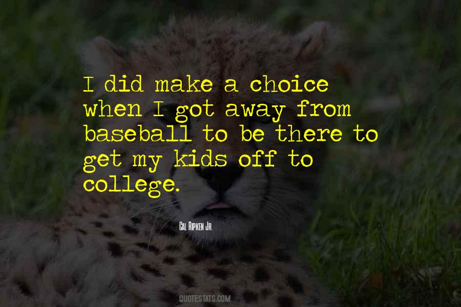 Quotes About Going Away To College #36924