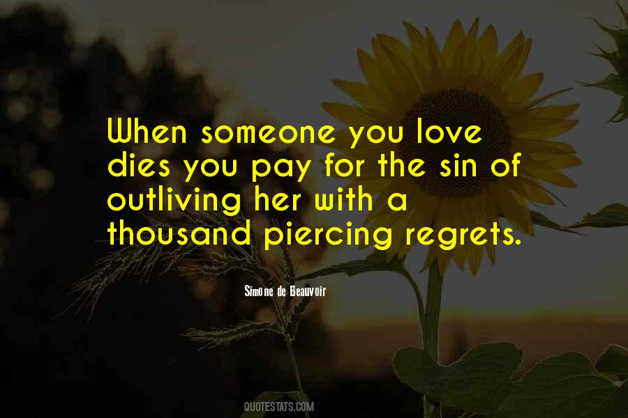 Quotes About Someone You Love Dies #1114308