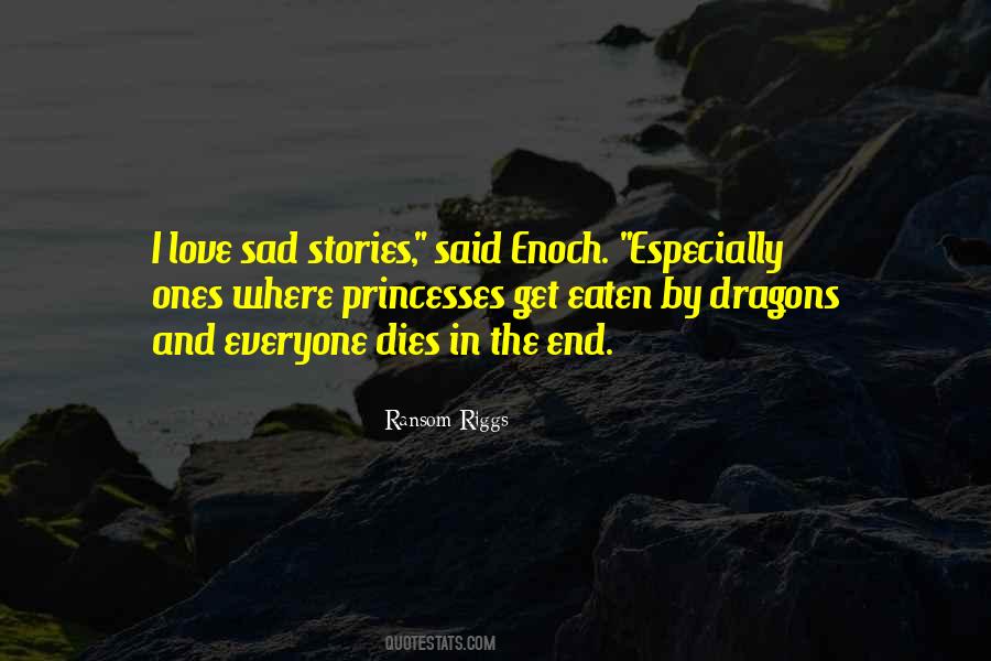 Quotes About Someone You Love Dies #50414