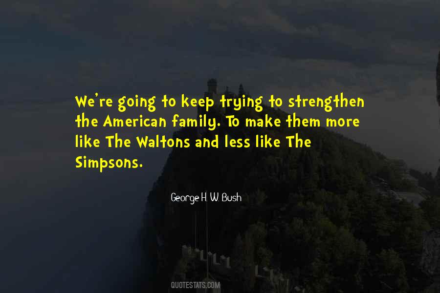 George H W Quotes #220014