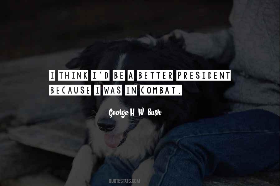 George H W Quotes #262281