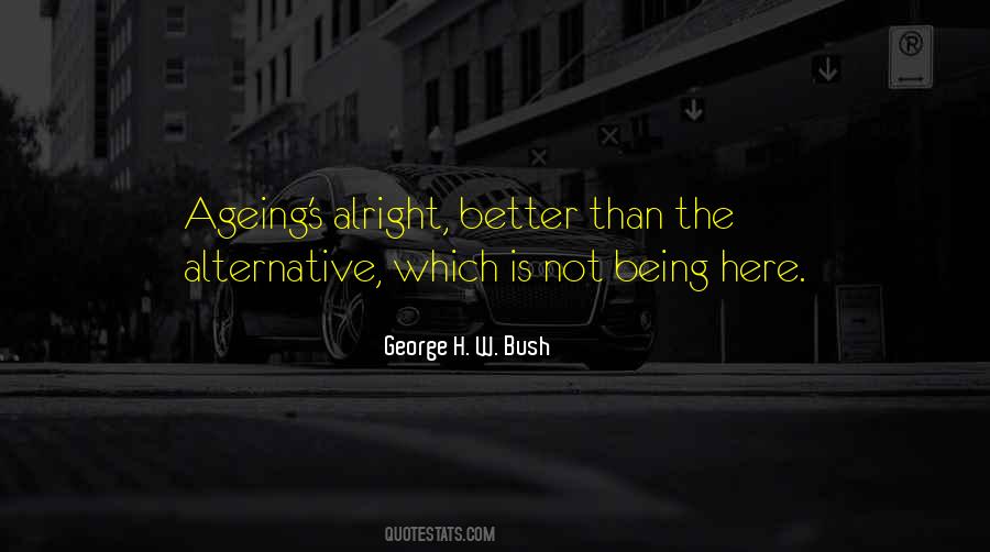 George H W Quotes #339292