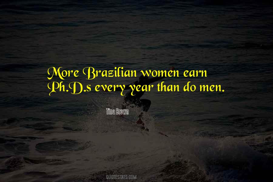 Quotes About Brazilian #1537450