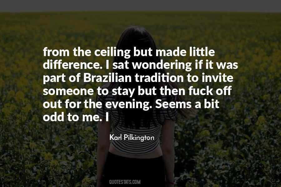 Quotes About Brazilian #396529