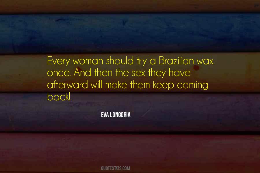 Quotes About Brazilian #405320