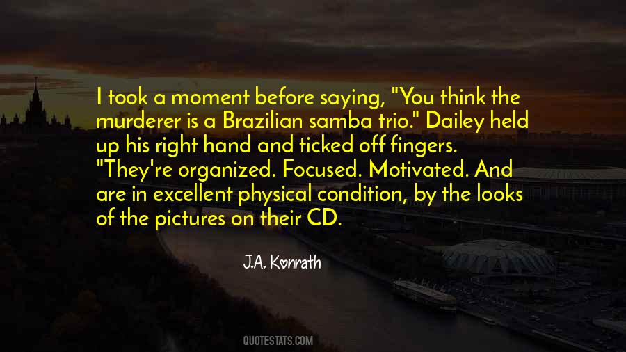 Quotes About Brazilian #720244