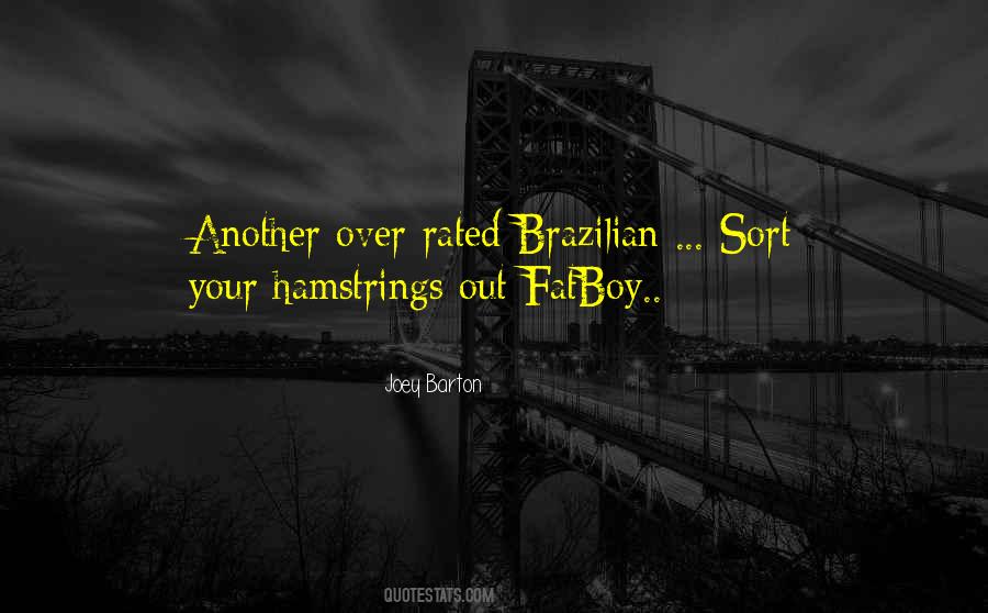 Quotes About Brazilian #943722