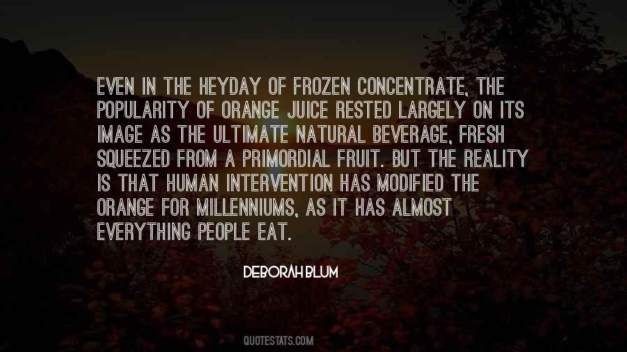 Quotes About Fresh Juice #320179