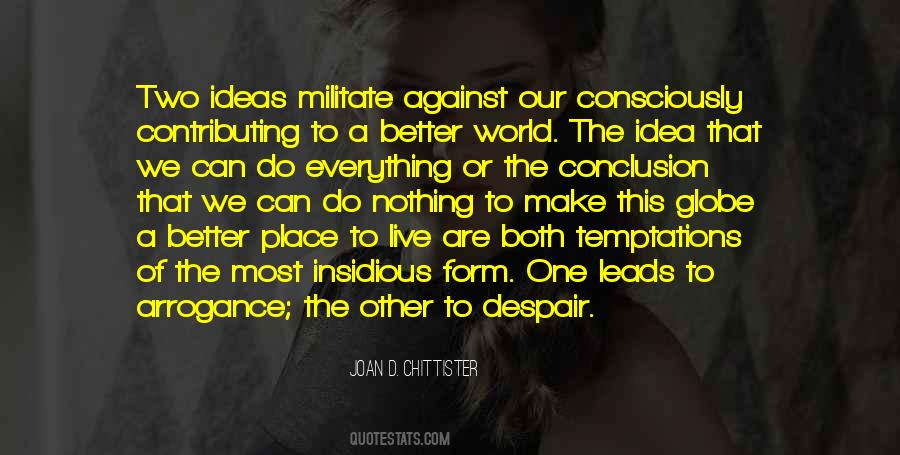 Quotes About Arrogance #1239515