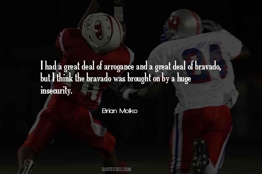 Quotes About Arrogance #1273338