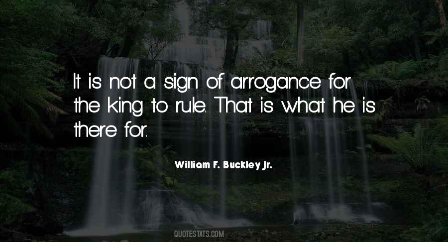 Quotes About Arrogance #1304114
