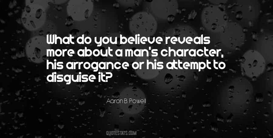 Quotes About Arrogance #1305562