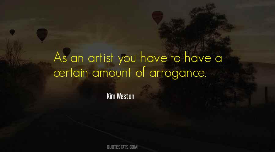 Quotes About Arrogance #1421915