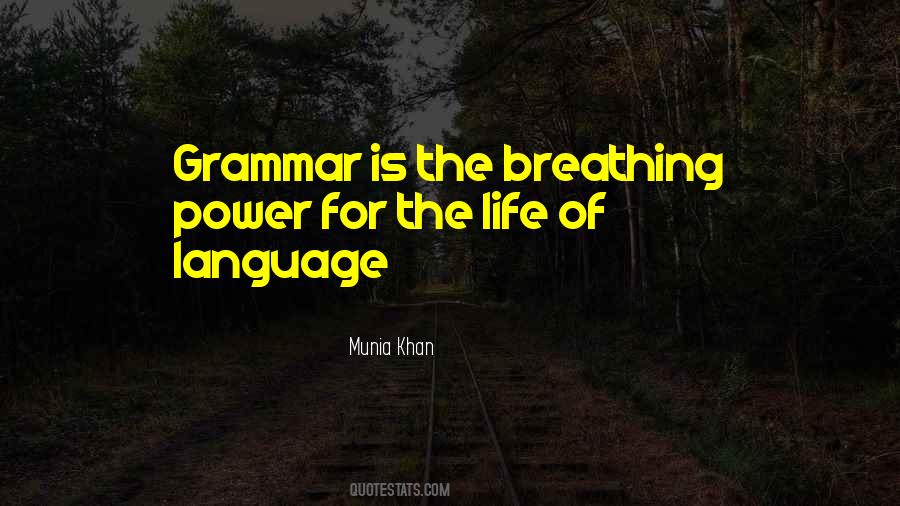 Life Of Language Quotes #890298