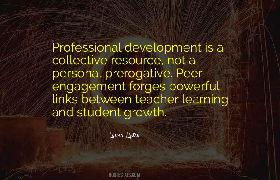 Quotes About Teacher Professional Development #121120