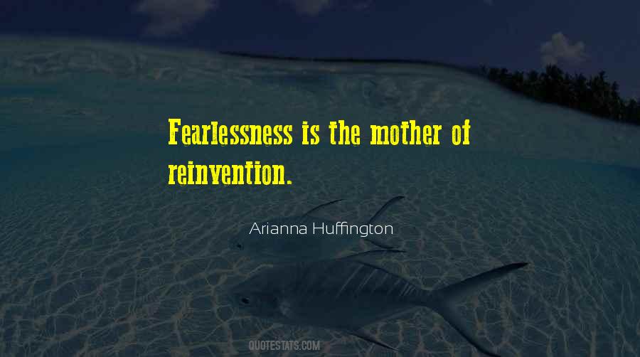 Quotes About Fearlessness #104191