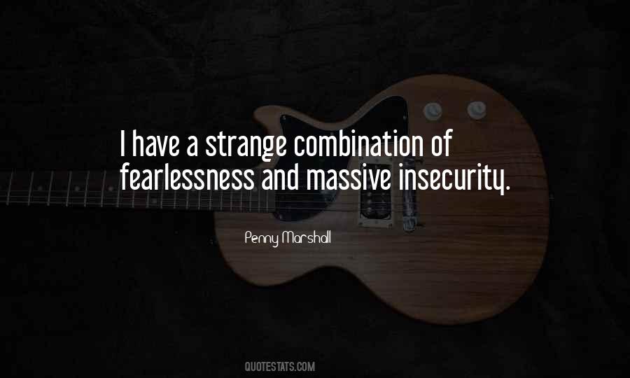 Quotes About Fearlessness #1181960