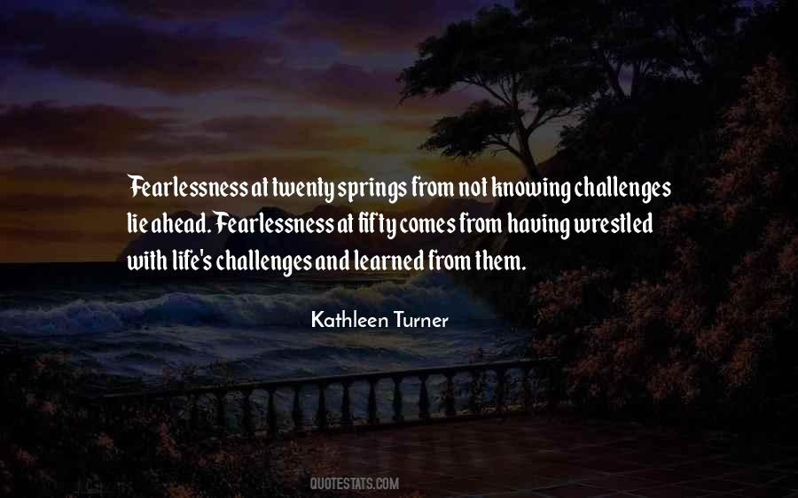 Quotes About Fearlessness #1185094