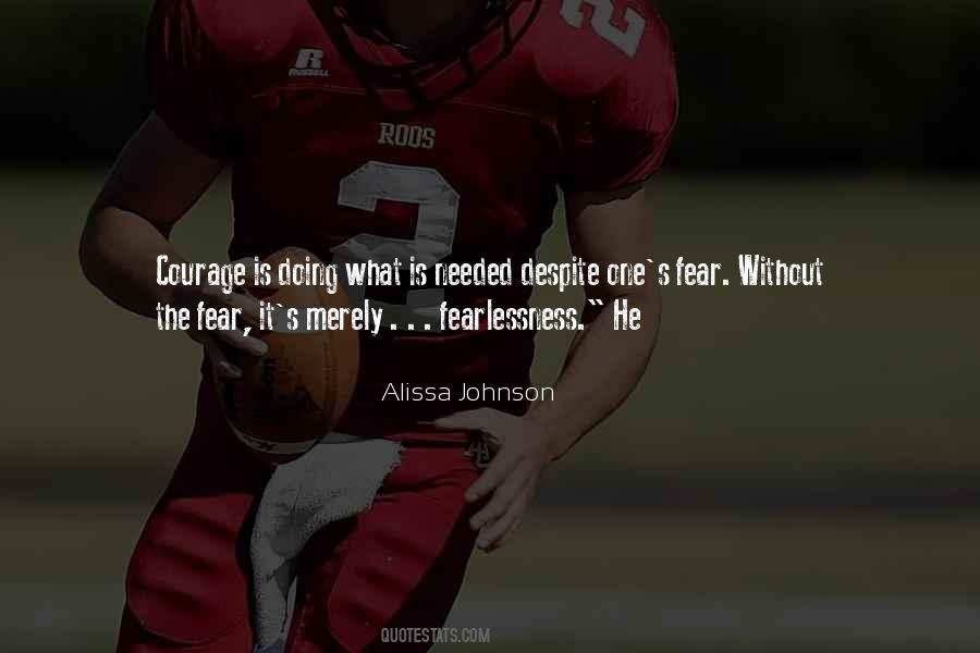 Quotes About Fearlessness #1287544