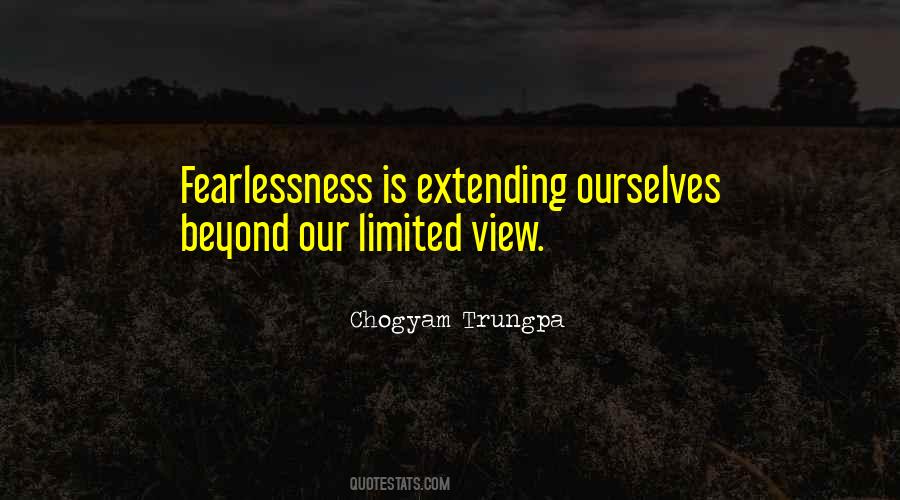 Quotes About Fearlessness #976321