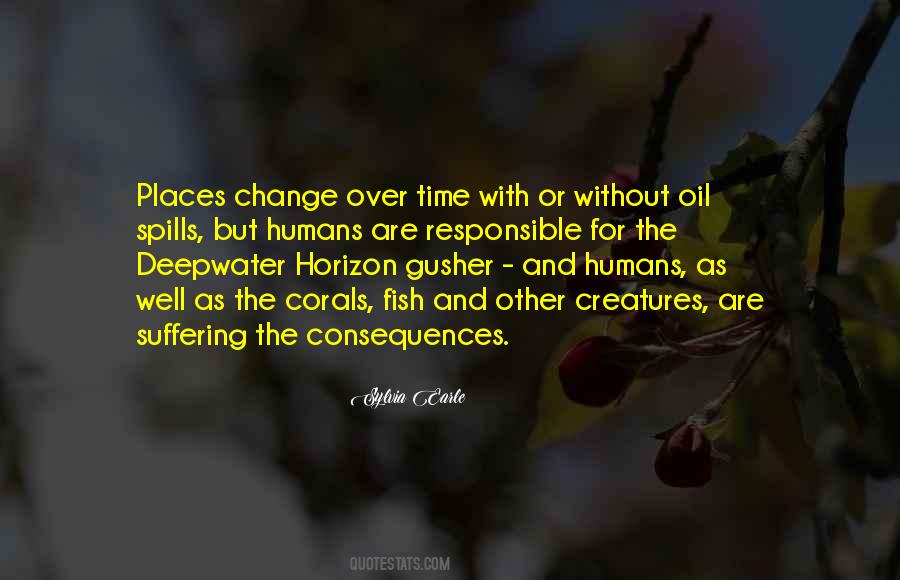 Quotes About Deepwater Horizon #333144