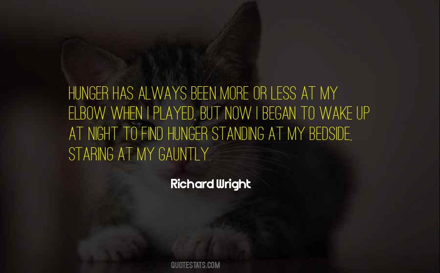 Quotes About Hunger In Night #1783910