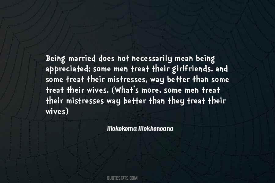 Quotes About Wives And Mistresses #470167