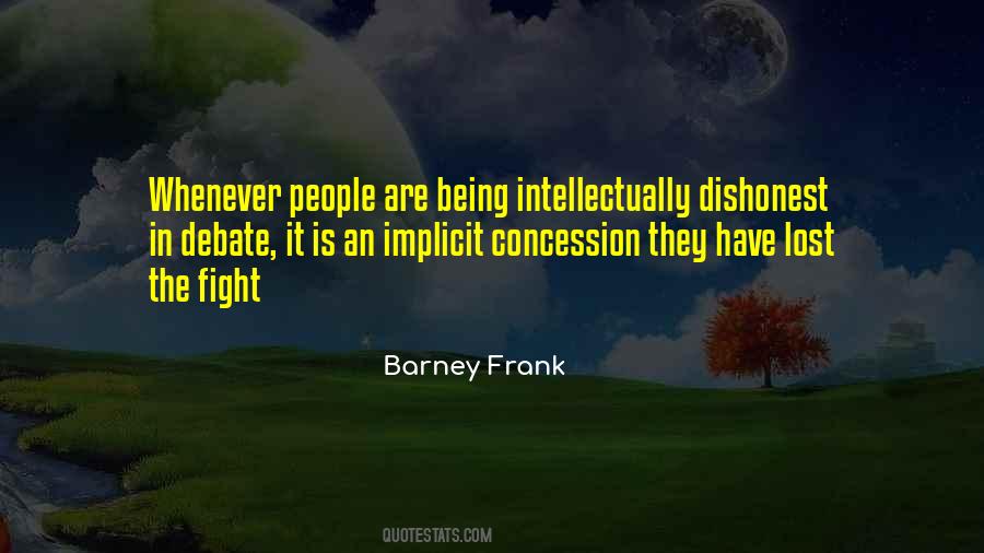 Intellectually Dishonest Quotes #66607