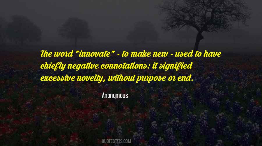 Quotes About Novelty #308678 Quotes About Novelty #308678