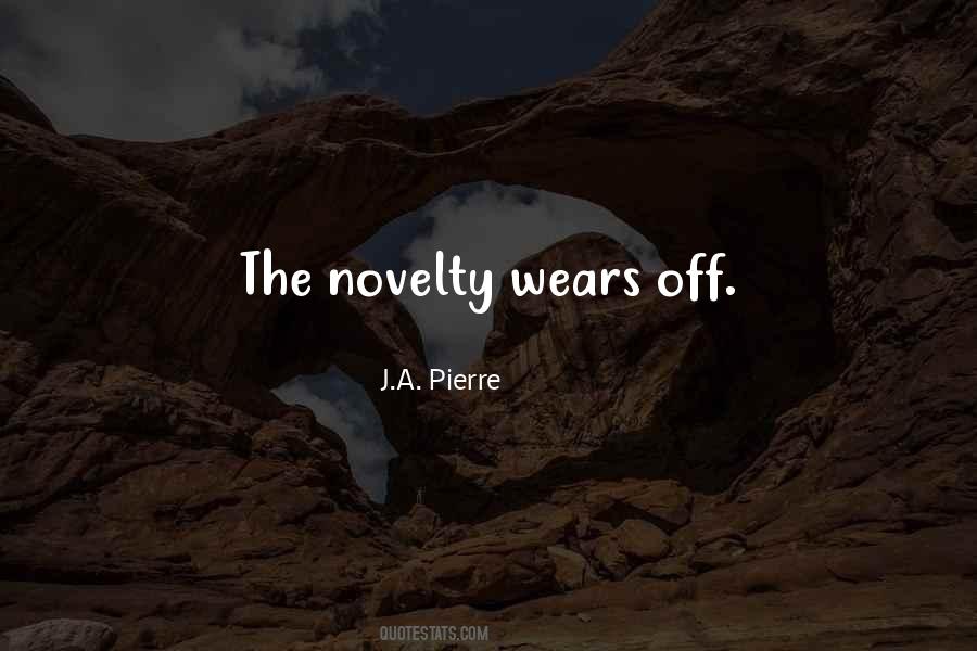 Quotes About Novelty #33207 Quotes About Novelty #33207