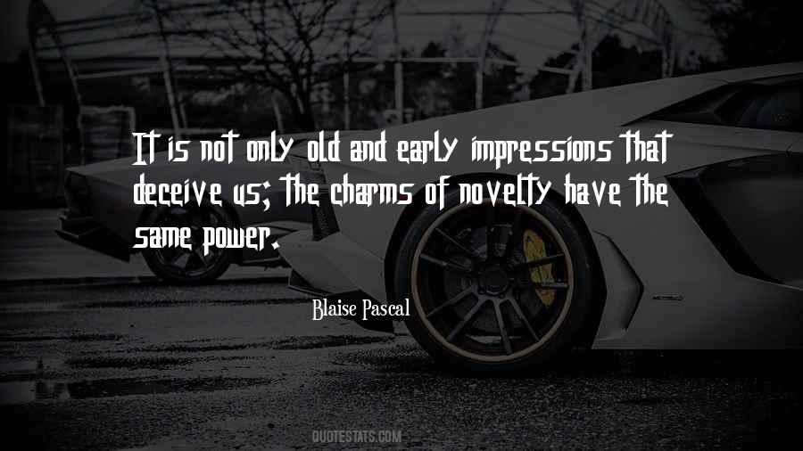Quotes About Novelty #350153 Quotes About Novelty #350153